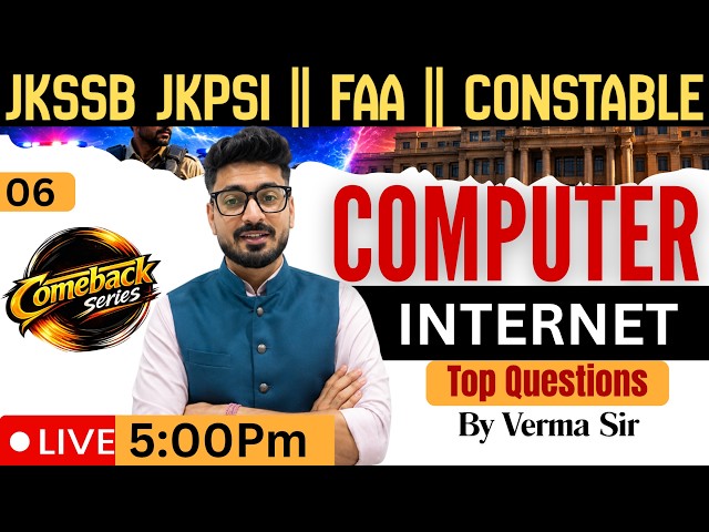 INTERNET Top MCQs for JKSSB Exams | Class 06 | JKPSI, FAA & Constable | Verma Sir