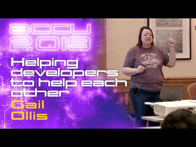 Helping Developers to Help Each Other - Gail Ollis [ACCU 2019]