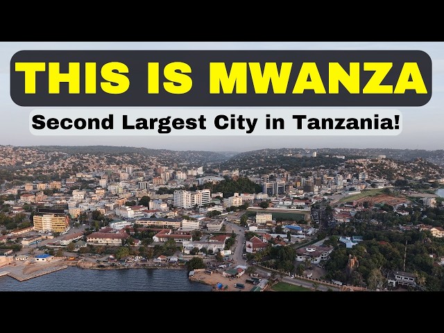 Second Largest City in Tanzania 2026. This is Mwanza City that everyone is Visiting