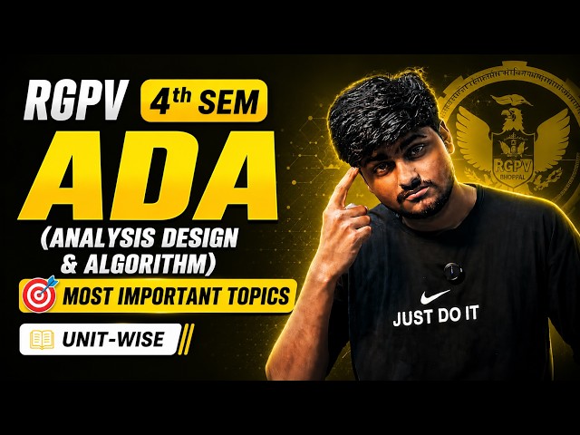 ADA Most Important Topics for RGPV University | Analysis Design and Algorithm 4th SEM | Btech RGPV