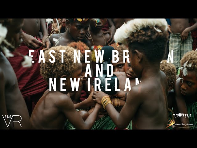Experience New Ireland and East New Britain Province in 360!