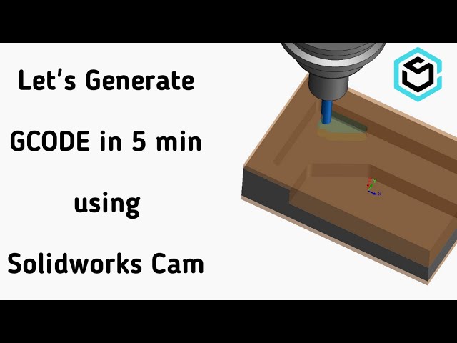 SolidWorks CAM Tutorial 1 | GCODE in 5 Mins | Basic AFR Process