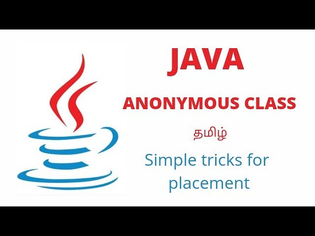 Anonymous class in Java Tamil by EK Nested inner class #java #placements #coding