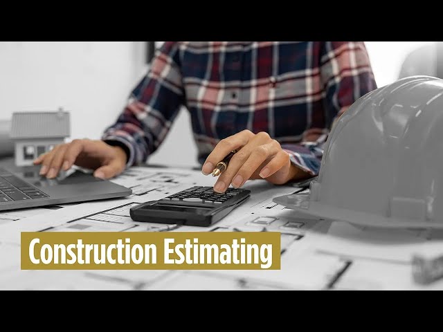 Construction Estimating and Cost Analysis