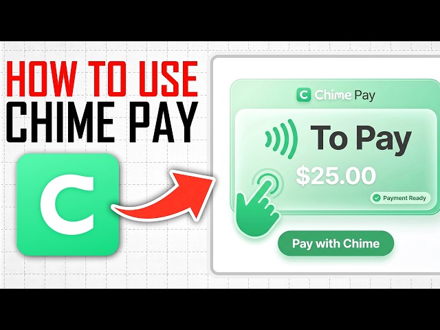 How to Use Chime Pay (Full Guide)