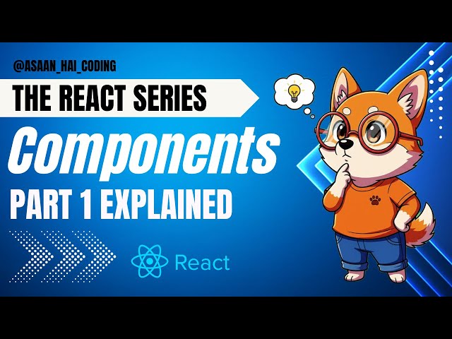React Components Part 1 in 10 Minutes - Stop Making These Mistakes