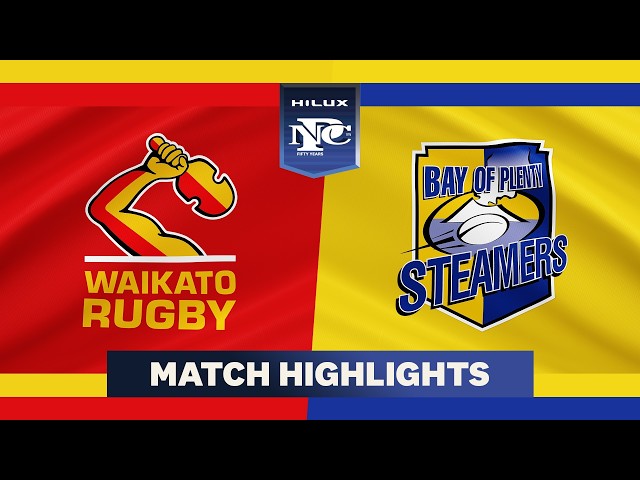 RD 1 HIGHLIGHTS: Waikato v Bay of Plenty (Hilux NPC 2026)