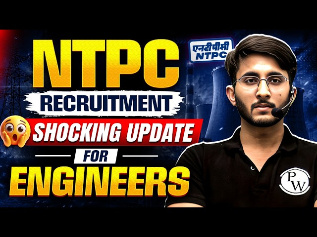 NTPC Recruitment Latest Update 🚨 | Big News for Engineers | NTPC Vacancy Complete Details