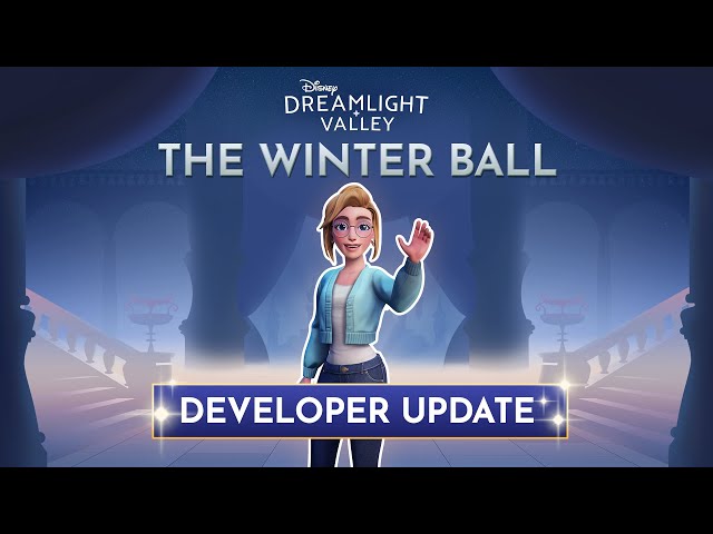 Disney Dreamlight Valley Developer Update | The Winter Ball Update