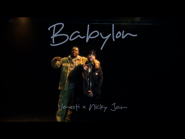 Venesti x Nicky Jam - Babylon (Official Video)