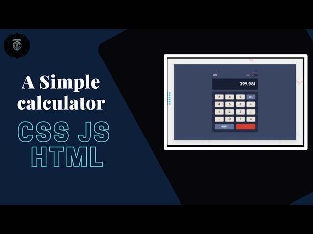 A Simple Calculator | HTML CSS JS |   Application Software | For Beginners | Full Tutorial |