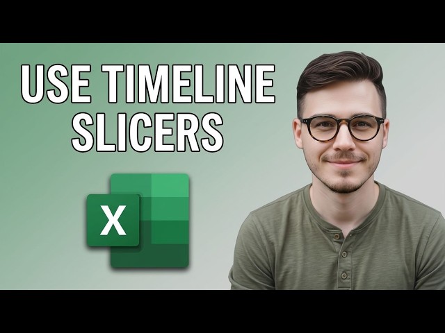 How to Use Pivot Table Timeline Slicers in Excel [2026 Quick Guide]