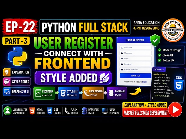 EP-22 Part-3 Python Full Stack | User Register Connect with Frontend | Style Added | HTML CSS Flask