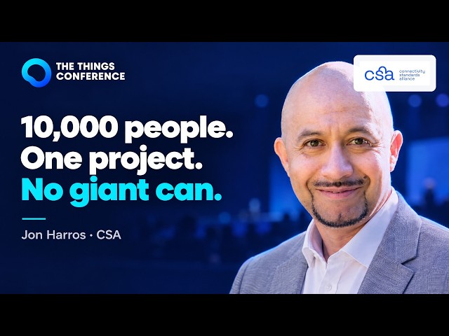 Connecting at Scale: One Language for Every Device — Jon Harros | TTC 2026
