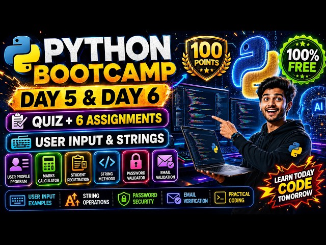 🚀 Python Bootcamp Day 5 & 6 | Quiz + 6 Assignments | Submit Before Deadline | ManaTrick