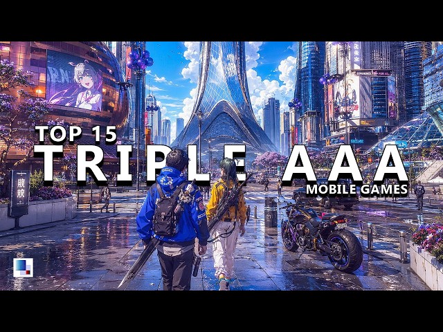15 AAA Mobile Games That Are Getting RIDICULOUS