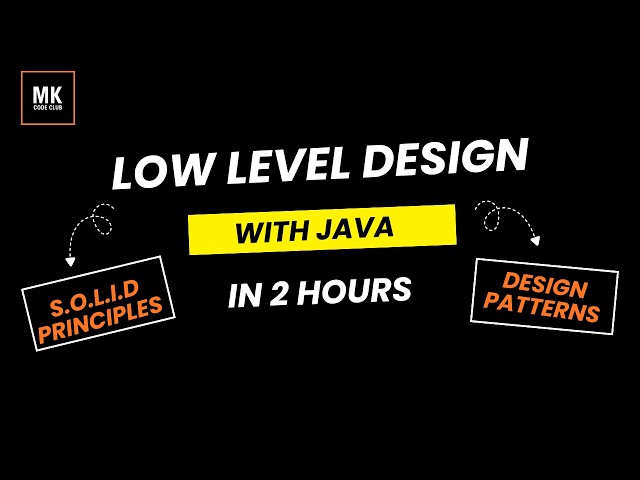 Low Level System Design Course: Learn OOP, Solid Principles, Design Patterns, UML & Taxi Booking App