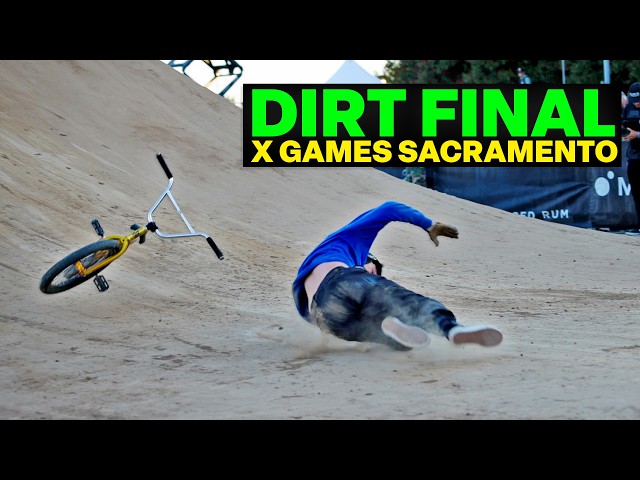 BMX DIRT FINALS HIGHLIGHTS - X GAMES SACRAMENTO 2026