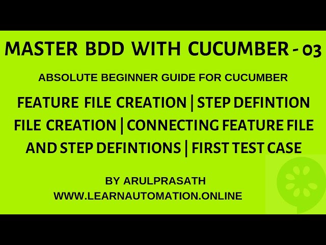 BDD | Cucumber | 03 | First BDD Test | Write a feature file & Step definition file | Tamil