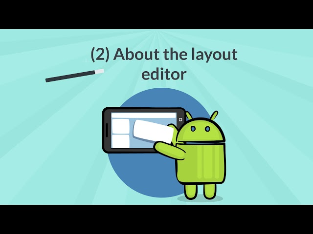 Android Studio 4. Build Layout