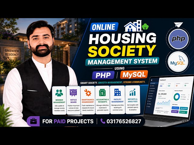 Online Housing Society Management System Using PHP MySQL | CS619 Complete Final Year Project