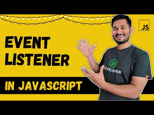 Event Listeners Explained in Depth | The Complete JavaScript Course | Ep.61
