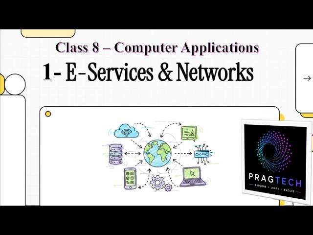 Computer - Popular E Services (Class 8)