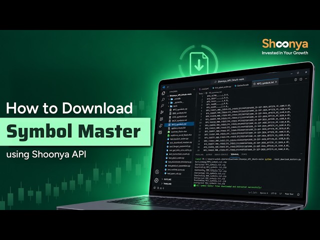Shoonya API | How to Download Instrument Master & Symbols
