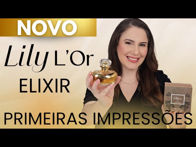 New Lily L'or Elixir Eau de Parfum from O Boticário | Lily L'or Elixir perfume first impressions
