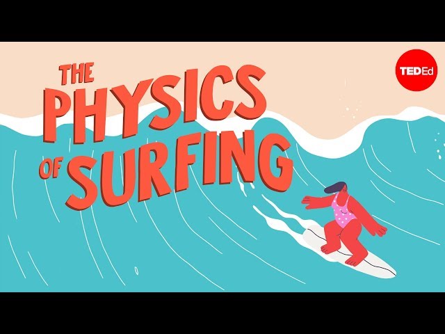 The physics of surfing - Nick Pizzo