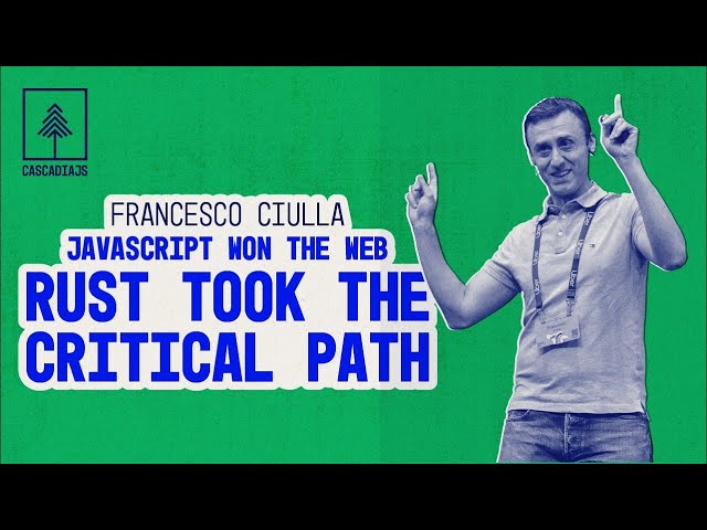 JavaScript Won the Web, Rust Is Taking the Critical Path