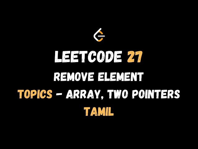 Remove Element - Leetcode 27 - Tamil