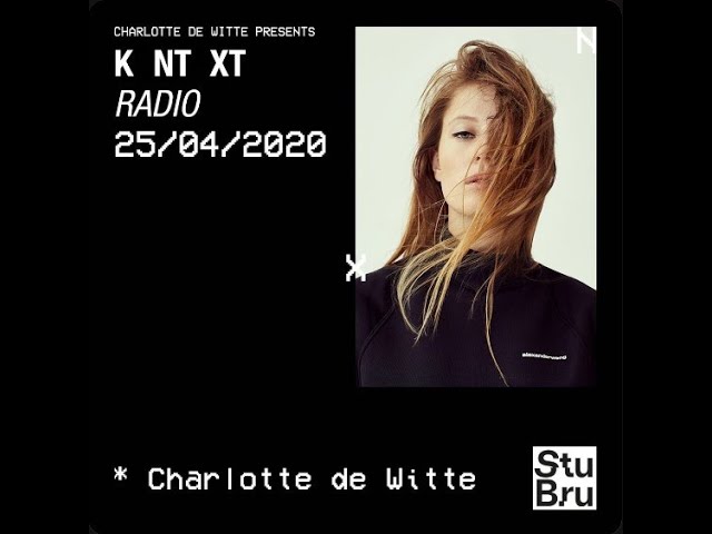 Charlotte de Witte @ KNTXT
