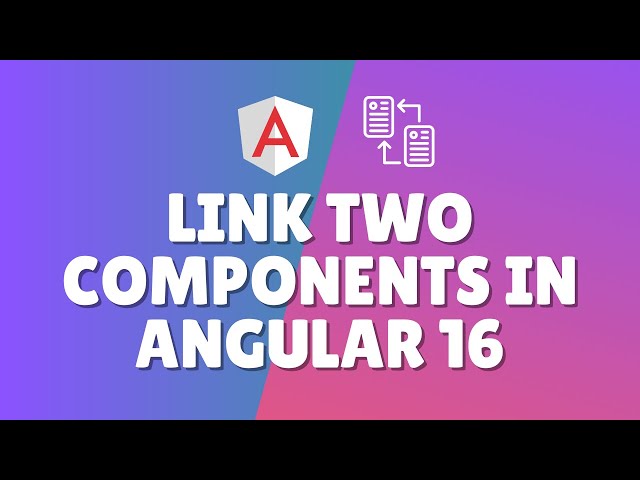 How to link two components in angular 16