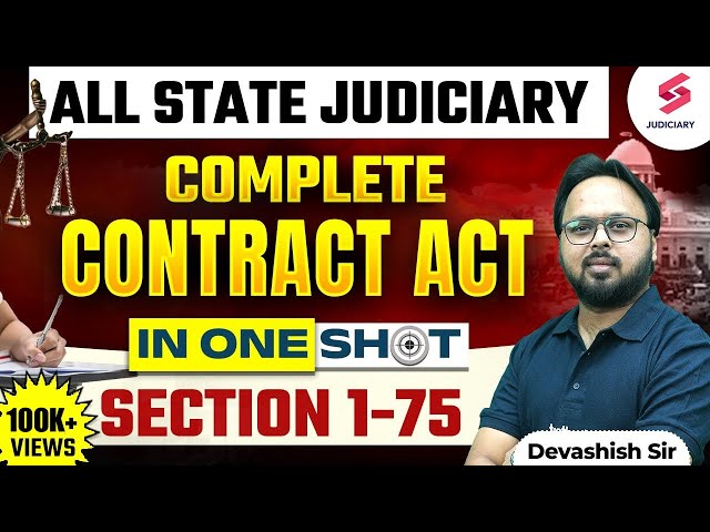 Complete Indian Contract Act 1872 | Indian Contract Act for all Judiciary Exams | Devashish Sir