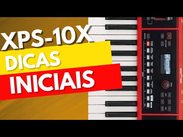 Roland XPS-10X - Hints and First Steps