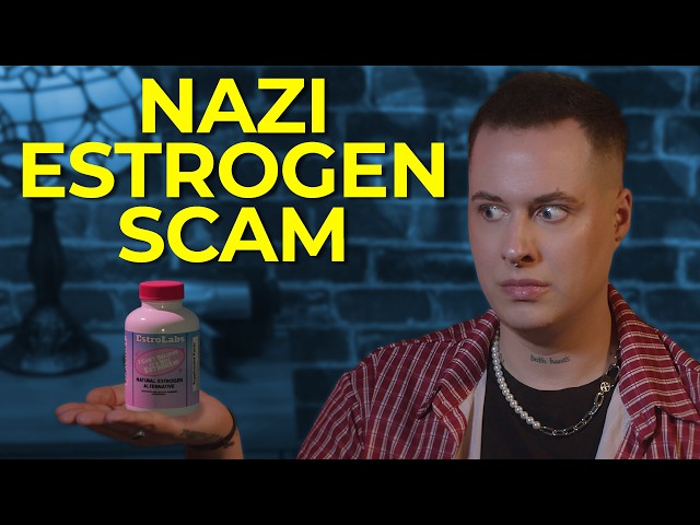 the failed nazі fake estrogen scam
