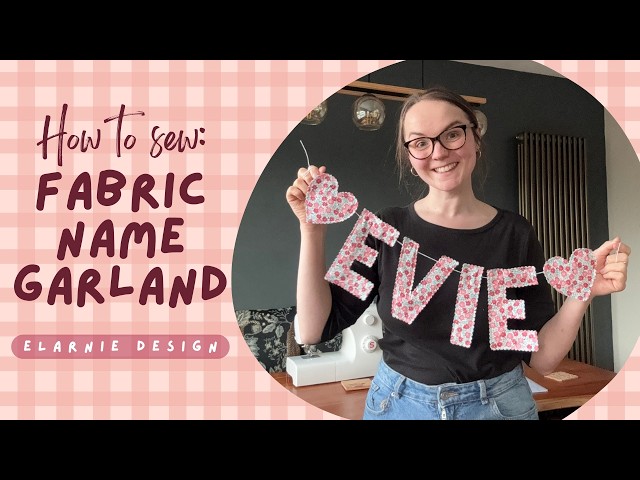 How to Sew a Fabric Name Banner | Easy Beginner Tutorial