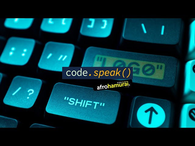 Hello World! | Episode 1 | code.speak()