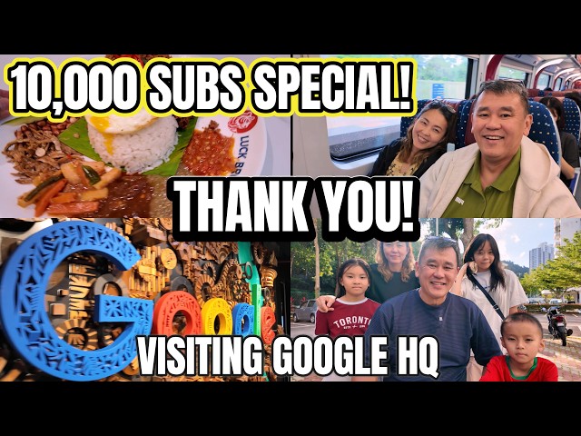 10,000 Subs Special THANK YOU! Visit to Google Kuala Lumpur, Penang to KL by ETS Train experience