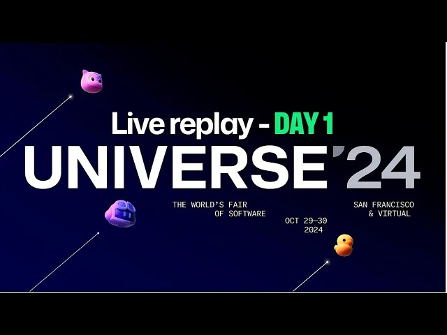 GitHub Universe 2024 - Day 1 (Live Replay)