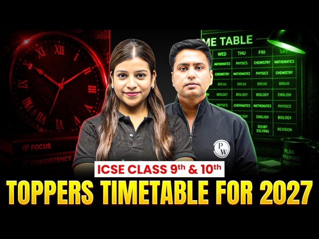 ICSE Class 9 & 10 Study Timetable 2027 📚 | Toppers Daily Routine Revealed