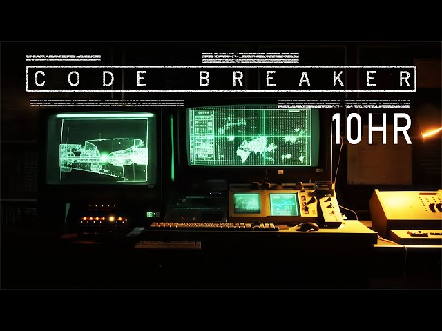 C O D E B R E A K E R | 10HR | Global Surveillance (Ambience + Ambient Spy Thriller)