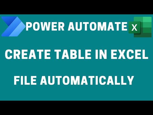 Power Automate-How to Create Table in Excel Sheet Automatically | Dynamically Create Table in Excel!