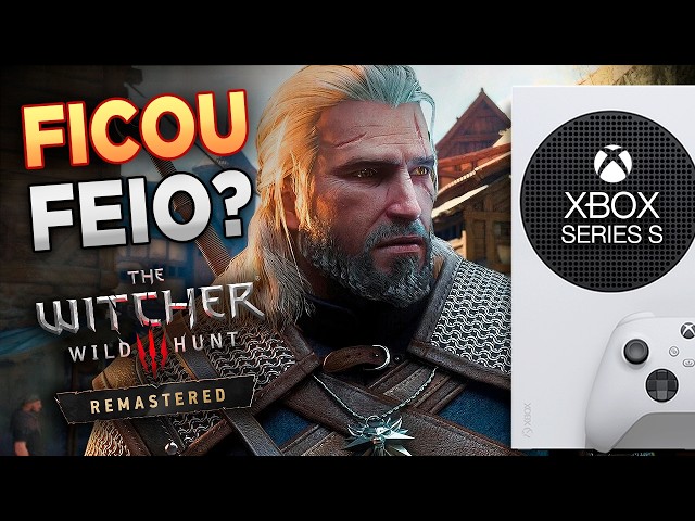 Is The Witcher 3 Remastered UGLY on Xbox Series S? Quality and Frame Rate Test