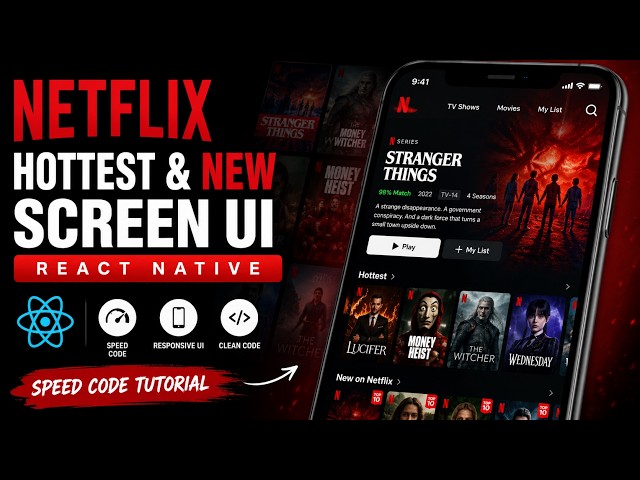 Netflix Hottest & New Screen UI   React Native