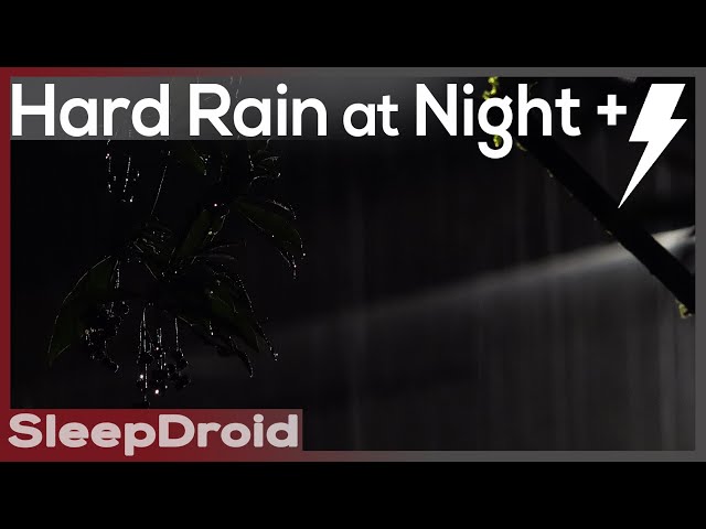 ► Hard Rain at Night WITH THUNDER~ Heavy Rainstorm Sounds for Sleeping (Lluvia para dormir)