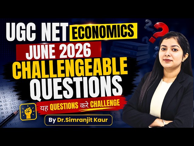Ugc Net Economics Challenge Questions June 2026 | Ugc Net Economics Answer Key 2026 | Dr Simranjit