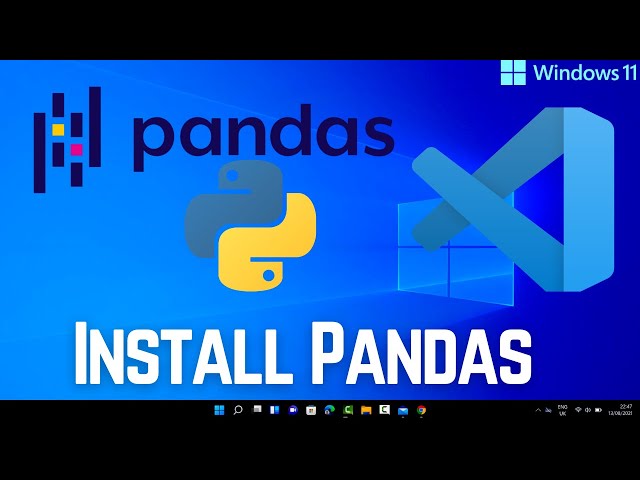 How to Install Pandas for Python on Windows 11